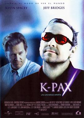 K星异客 K-PAX[电影解说]