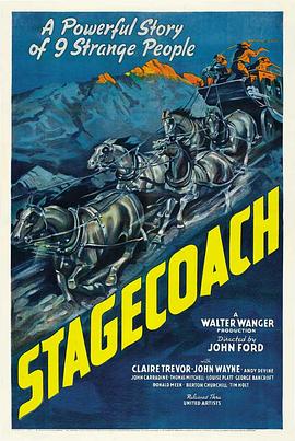关山飞渡 Stagecoach[电影解说]